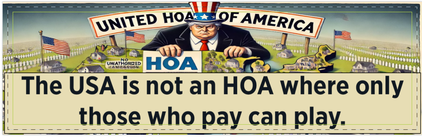 Trump turning the USA into a HOA